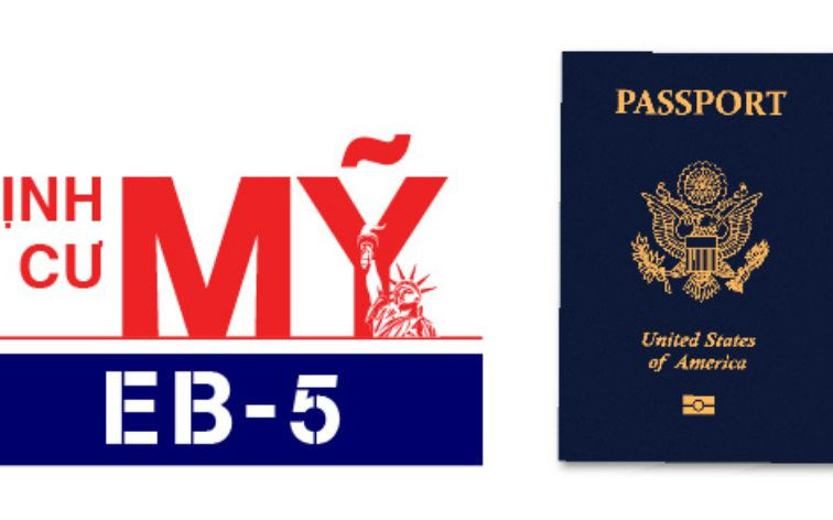 Tổng quan về visa định cư Mỹ EB-5